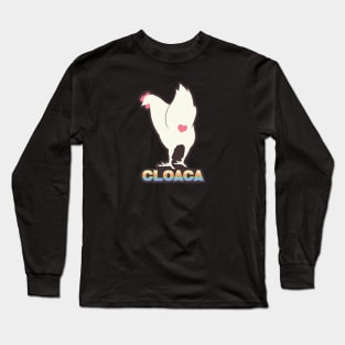 Cloaca Long Sleeve T-Shirt